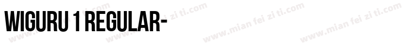 WiGuru 1 Regular字体转换